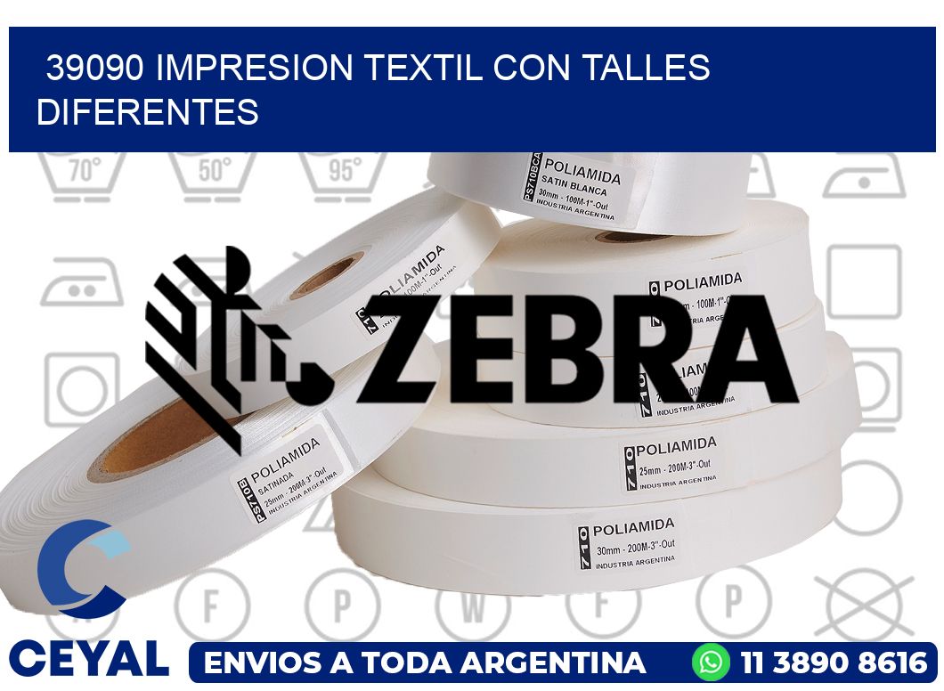 39090 IMPRESION TEXTIL CON TALLES DIFERENTES