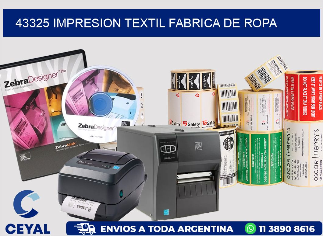 43325 IMPRESION TEXTIL FABRICA DE ROPA