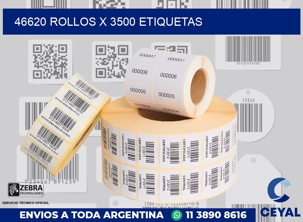46620 Rollos x 3500 etiquetas