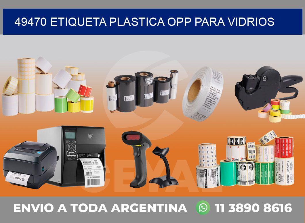 49470 ETIQUETA PLASTICA OPP PARA VIDRIOS