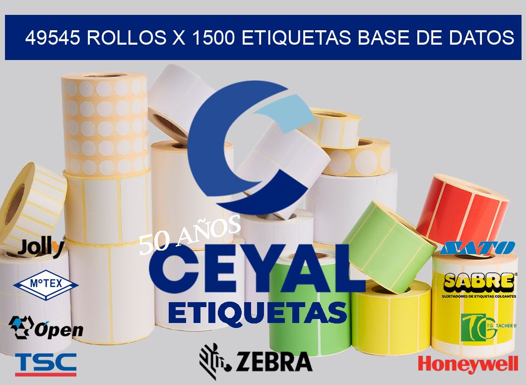 49545 Rollos x 1500 etiquetas base de datos