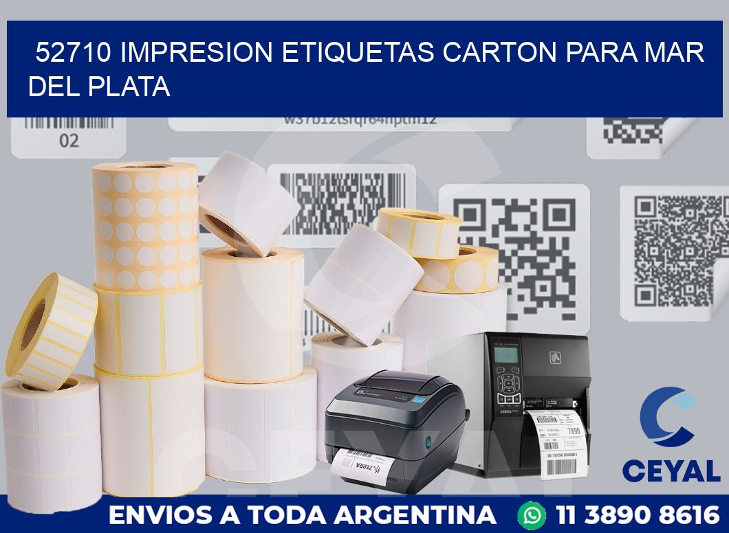 52710 IMPRESION ETIQUETAS CARTON PARA MAR DEL PLATA