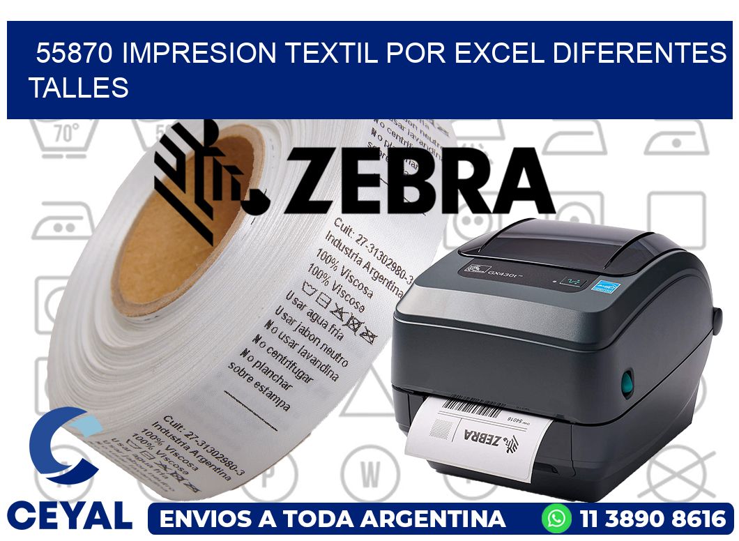 55870 IMPRESION TEXTIL POR EXCEL DIFERENTES TALLES