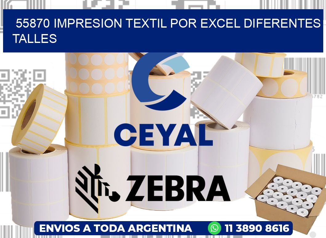55870 IMPRESION TEXTIL POR EXCEL DIFERENTES TALLES