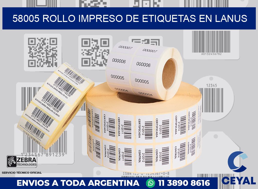 58005 ROLLO IMPRESO DE ETIQUETAS EN LANUS