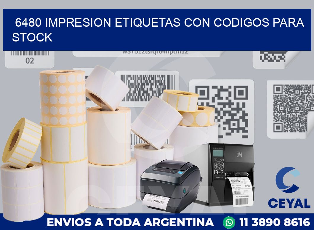 6480 IMPRESION ETIQUETAS CON CODIGOS PARA STOCK