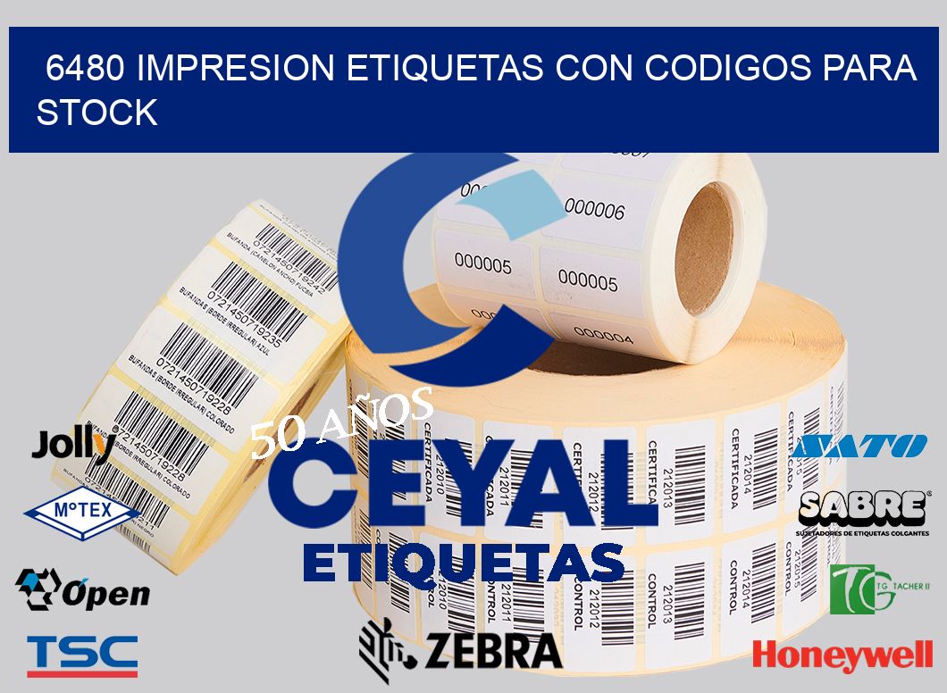 6480 IMPRESION ETIQUETAS CON CODIGOS PARA STOCK
