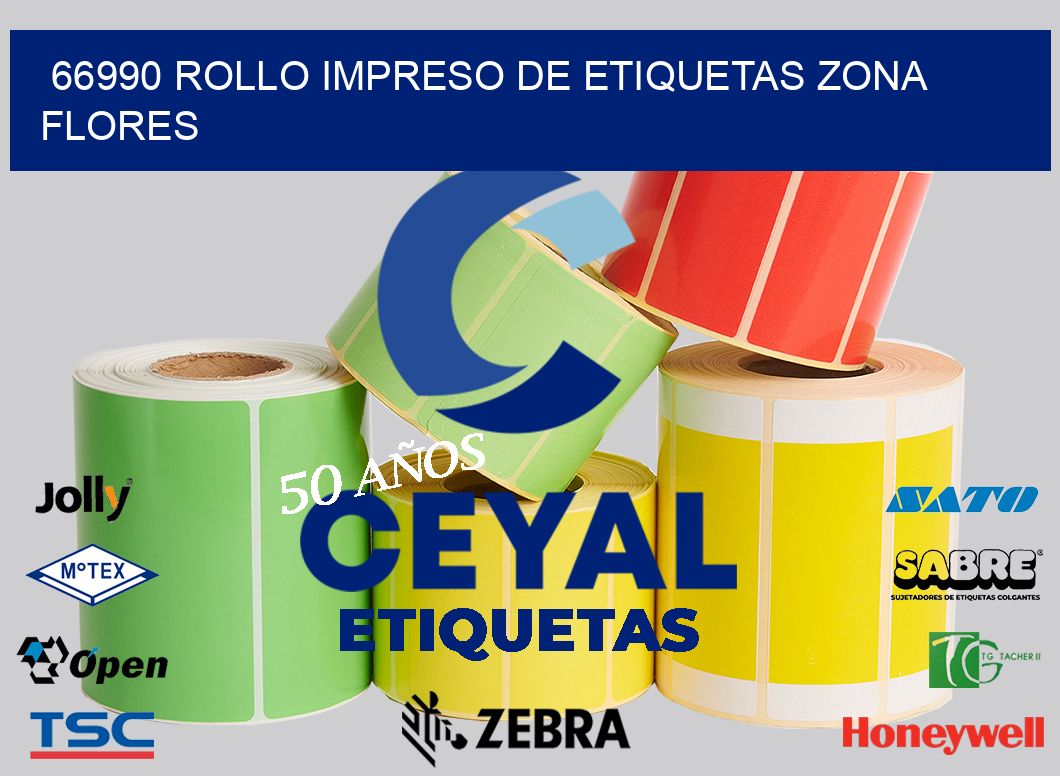 66990 ROLLO IMPRESO DE ETIQUETAS ZONA FLORES