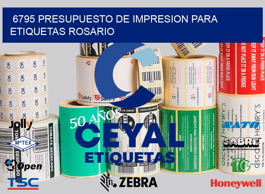 6795 PRESUPUESTO DE IMPRESION PARA ETIQUETAS ROSARIO