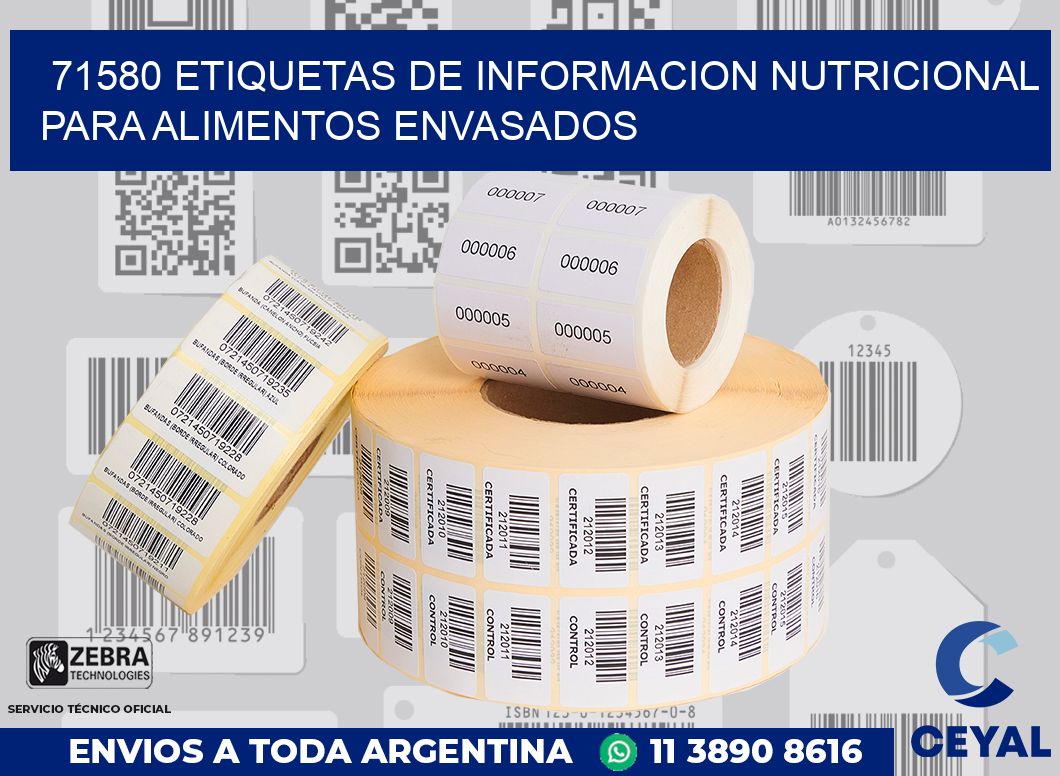 71580 ETIQUETAS DE INFORMACION NUTRICIONAL PARA ALIMENTOS ENVASADOS