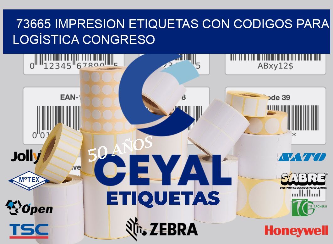 73665 IMPRESION ETIQUETAS CON CODIGOS PARA LOGÍSTICA CONGRESO