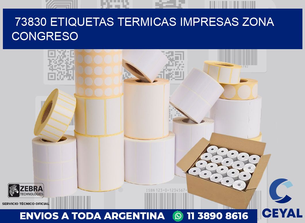 73830 ETIQUETAS TERMICAS IMPRESAS ZONA CONGRESO