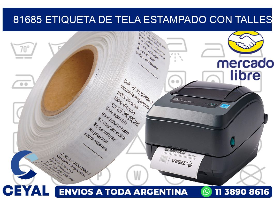 81685 ETIQUETA DE TELA ESTAMPADO CON TALLES