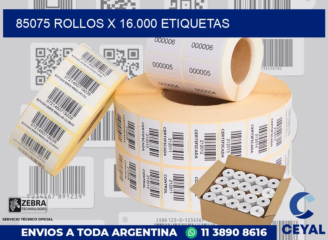 85075 Rollos x 16.000 etiquetas
