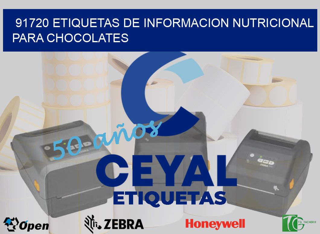 91720 ETIQUETAS DE INFORMACION NUTRICIONAL PARA CHOCOLATES