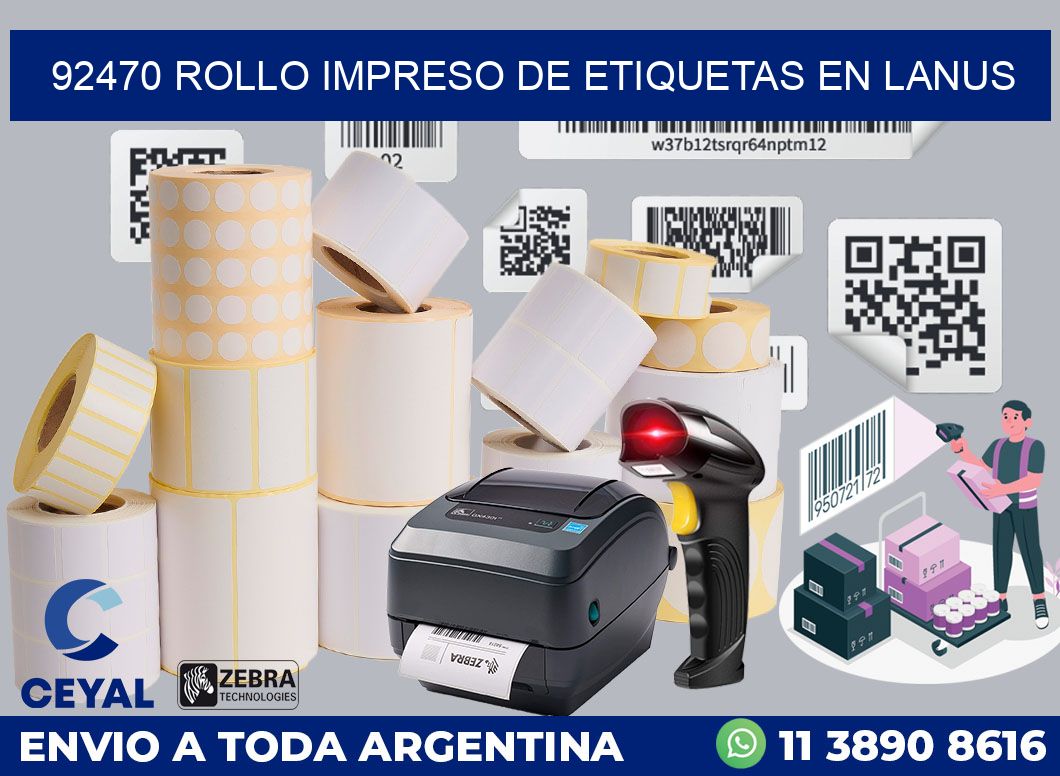 92470 ROLLO IMPRESO DE ETIQUETAS EN LANUS