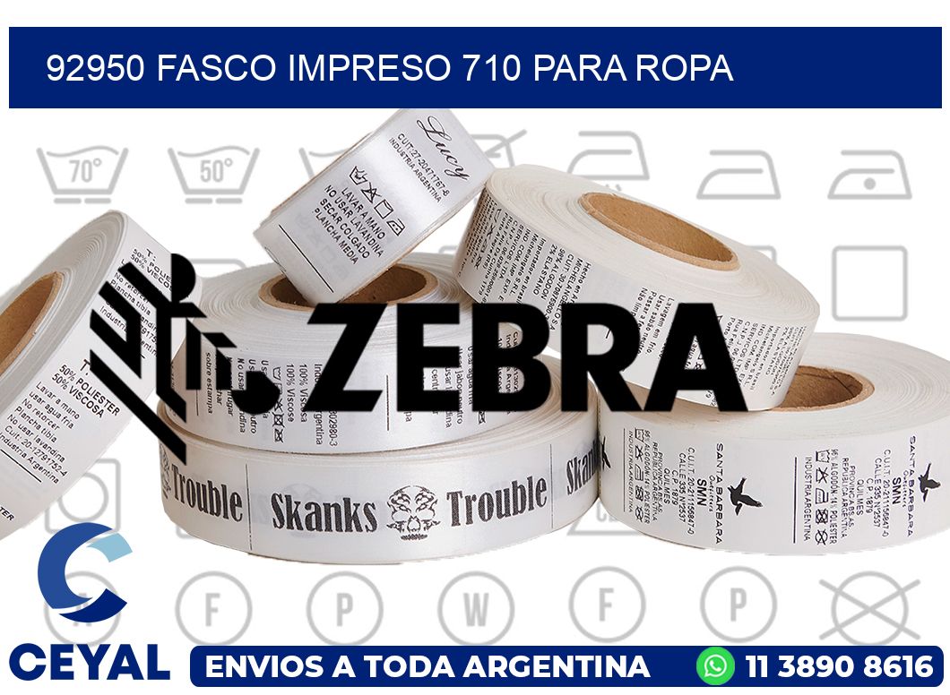 92950 FASCO IMPRESO 710 PARA ROPA