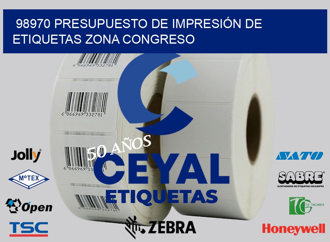 98970 PRESUPUESTO DE IMPRESIÓN DE ETIQUETAS ZONA CONGRESO