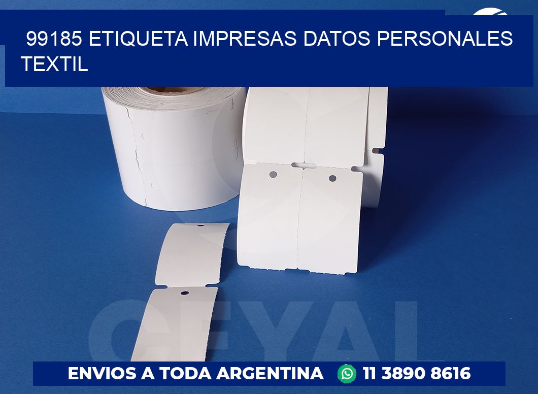 99185 ETIQUETA IMPRESAS DATOS PERSONALES TEXTIL