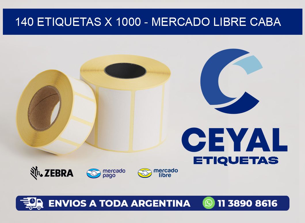 140 ETIQUETAS X 1000 - MERCADO LIBRE CABA