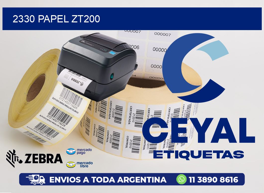 2330 PAPEL ZT200