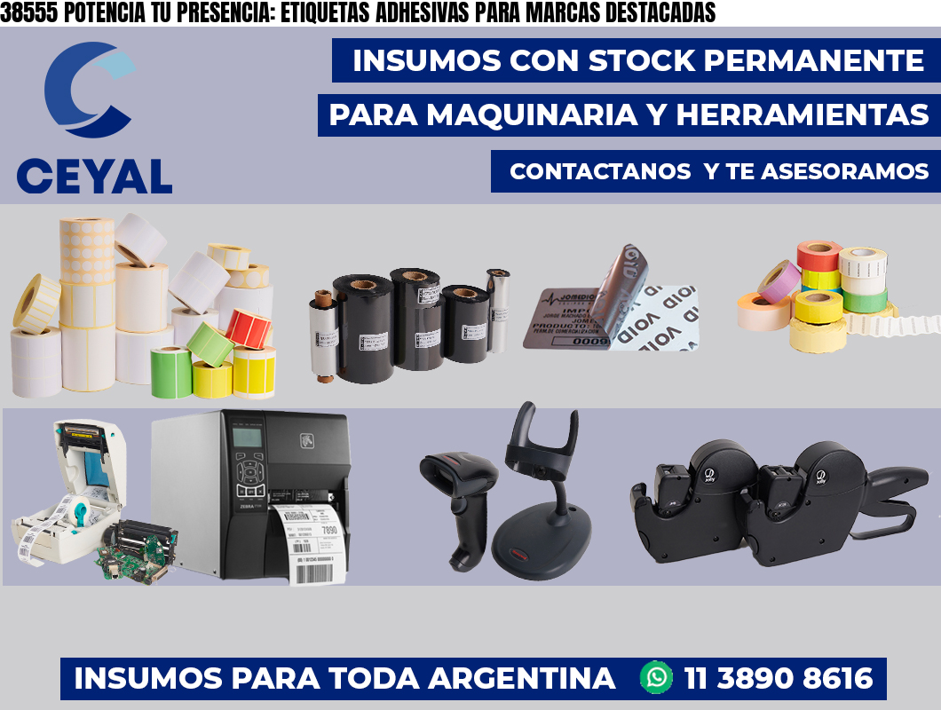 38555 POTENCIA TU PRESENCIA: ETIQUETAS ADHESIVAS PARA MARCAS DESTACADAS
