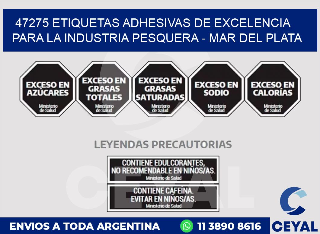 47275 ETIQUETAS ADHESIVAS DE EXCELENCIA PARA LA INDUSTRIA PESQUERA - MAR DEL PLATA