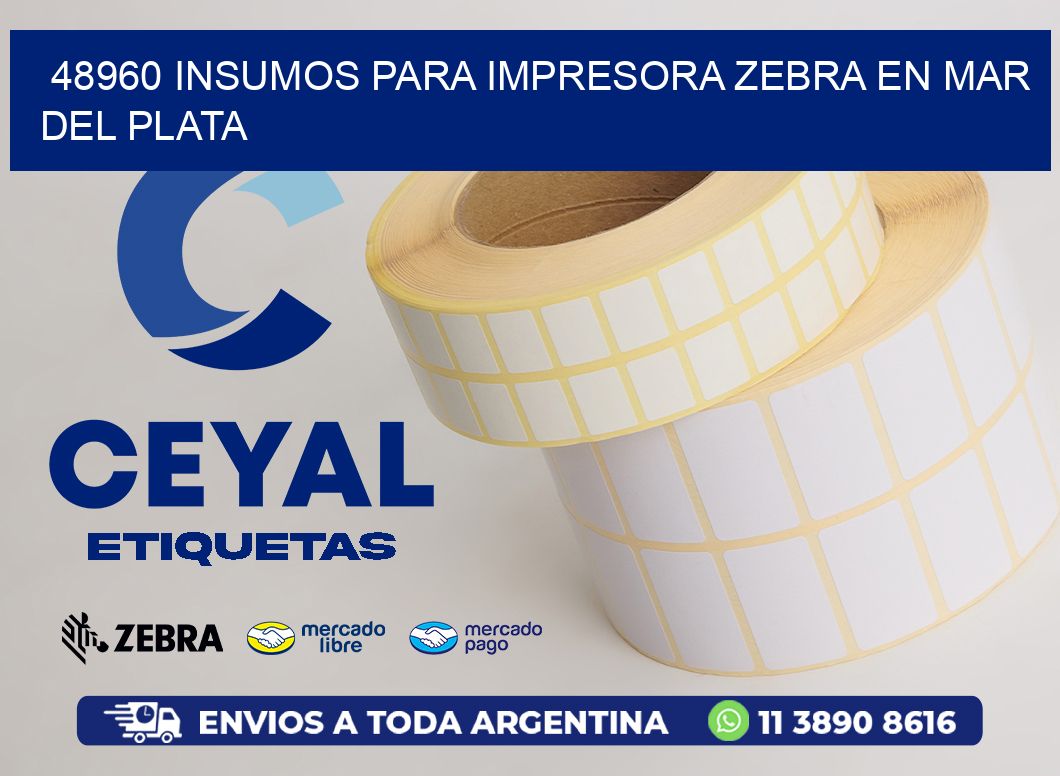 48960 INSUMOS PARA IMPRESORA ZEBRA EN MAR DEL PLATA