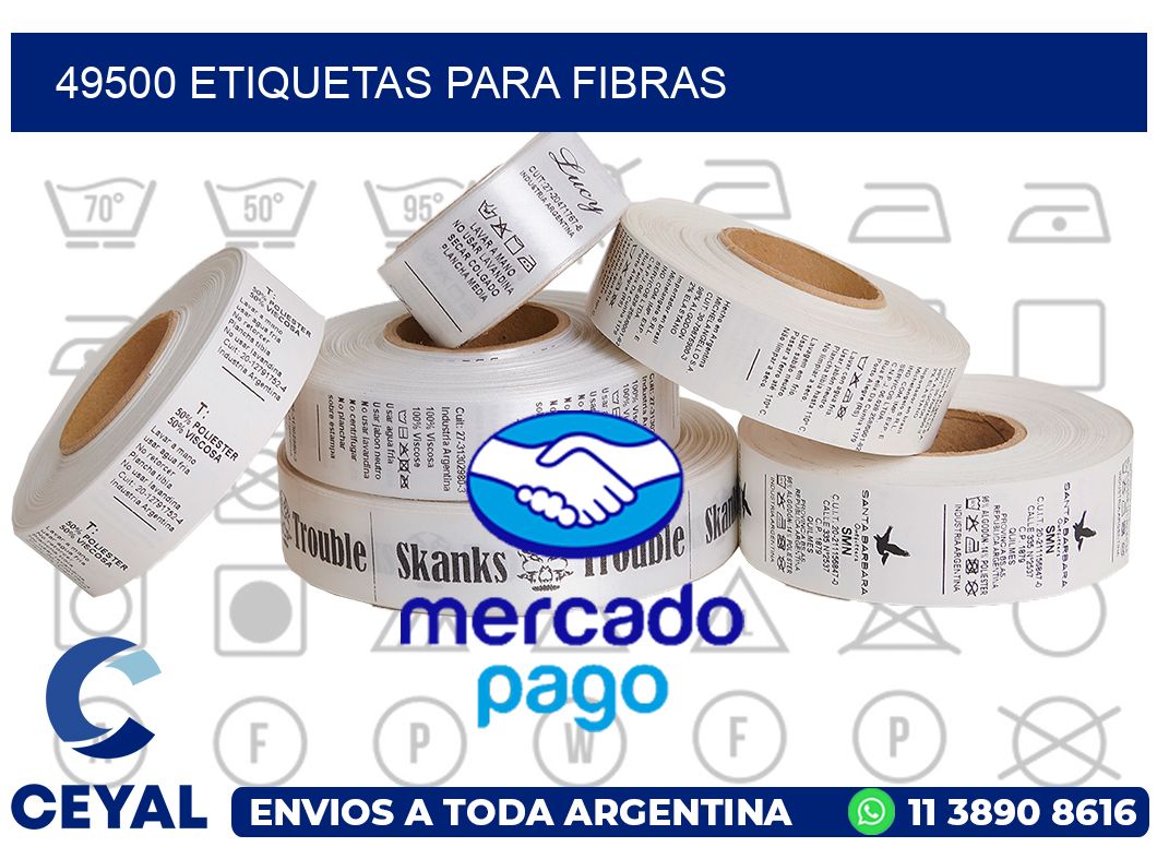 49500 ETIQUETAS PARA FIBRAS