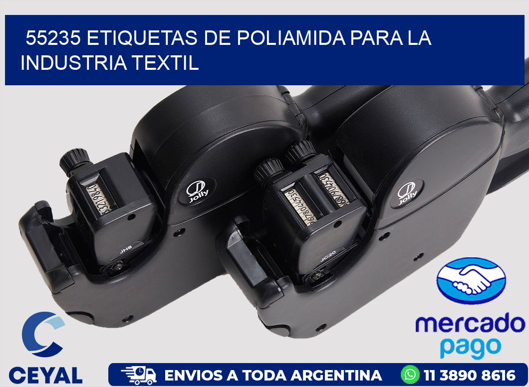 55235 ETIQUETAS DE POLIAMIDA PARA LA INDUSTRIA TEXTIL