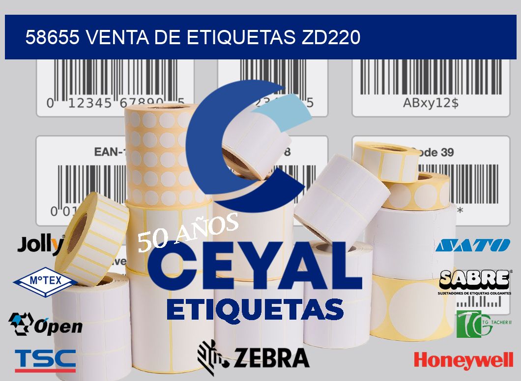 58655 VENTA DE ETIQUETAS ZD220