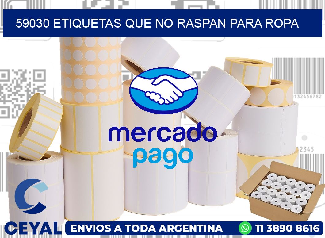 59030 ETIQUETAS QUE NO RASPAN PARA ROPA