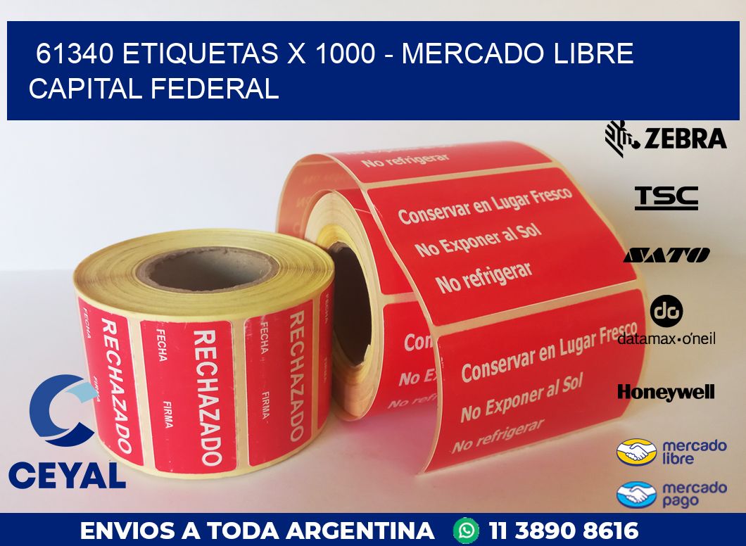 61340 ETIQUETAS X 1000 – MERCADO LIBRE CAPITAL FEDERAL