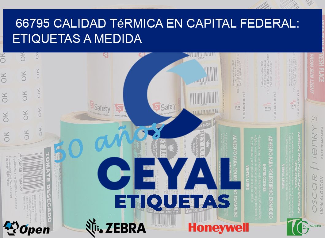 66795 Calidad Térmica en Capital Federal: Etiquetas a Medida