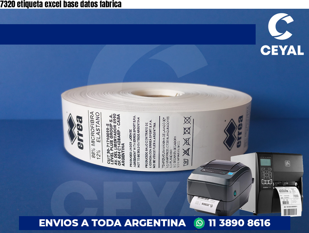 7320 etiqueta excel base datos fabrica