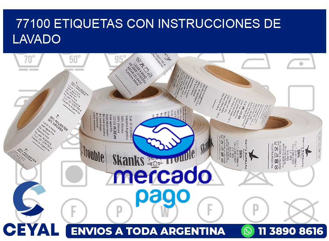 77100 ETIQUETAS CON INSTRUCCIONES DE LAVADO