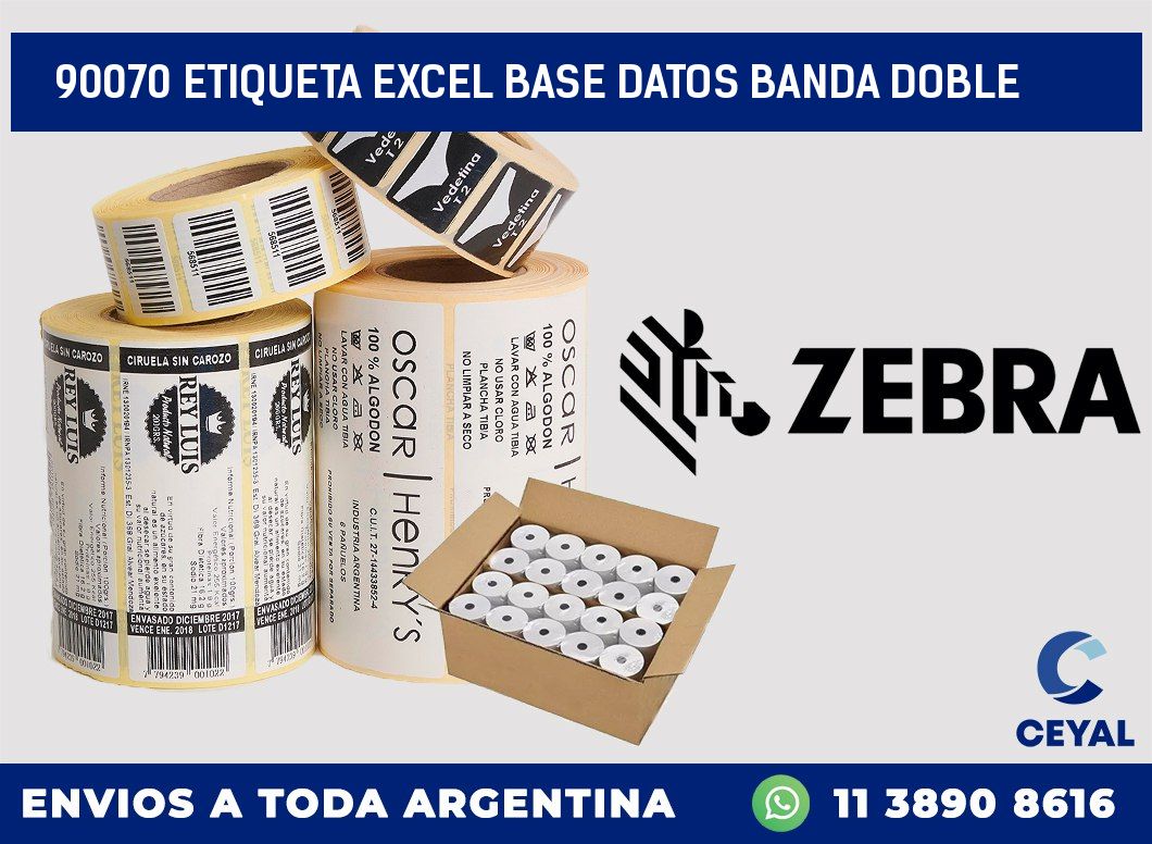 90070 etiqueta excel base datos banda doble