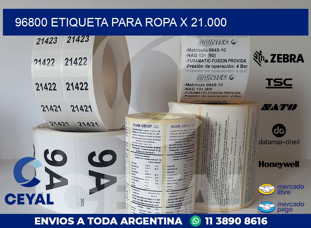 96800 ETIQUETA PARA ROPA X 21.000