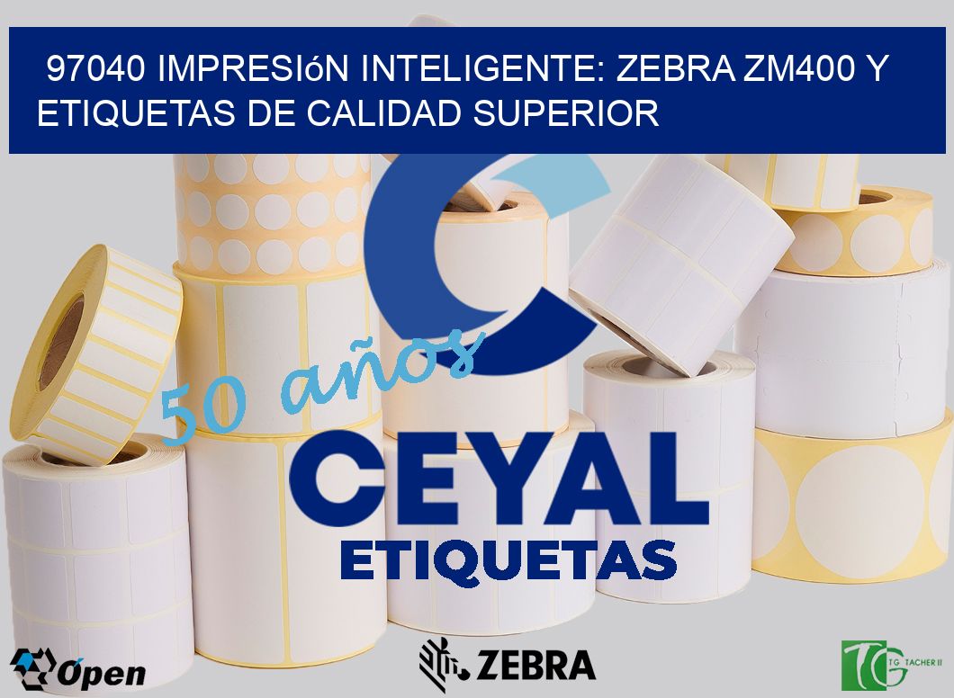 97040 Impresión Inteligente: Zebra ZM400 y Etiquetas de Calidad Superior