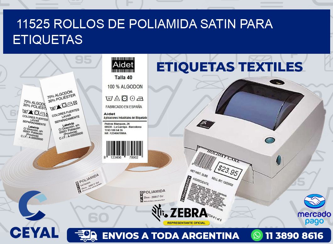 11525 ROLLOS DE POLIAMIDA SATIN PARA ETIQUETAS