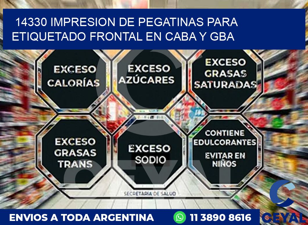 14330 IMPRESION DE PEGATINAS PARA ETIQUETADO FRONTAL EN CABA Y GBA