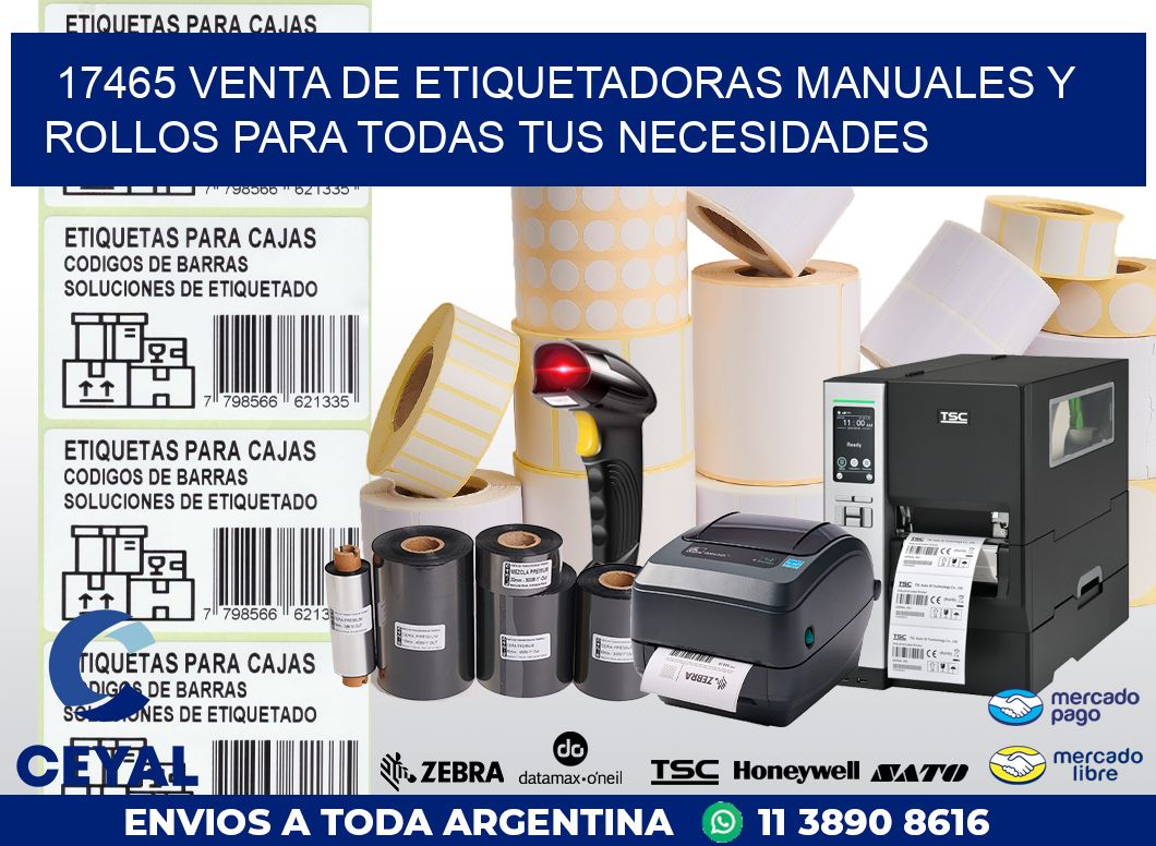 17465 VENTA DE ETIQUETADORAS MANUALES Y ROLLOS PARA TODAS TUS NECESIDADES