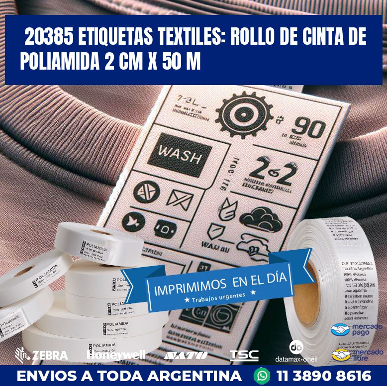 20385 ETIQUETAS TEXTILES: ROLLO DE CINTA DE POLIAMIDA 2 CM X 50 M