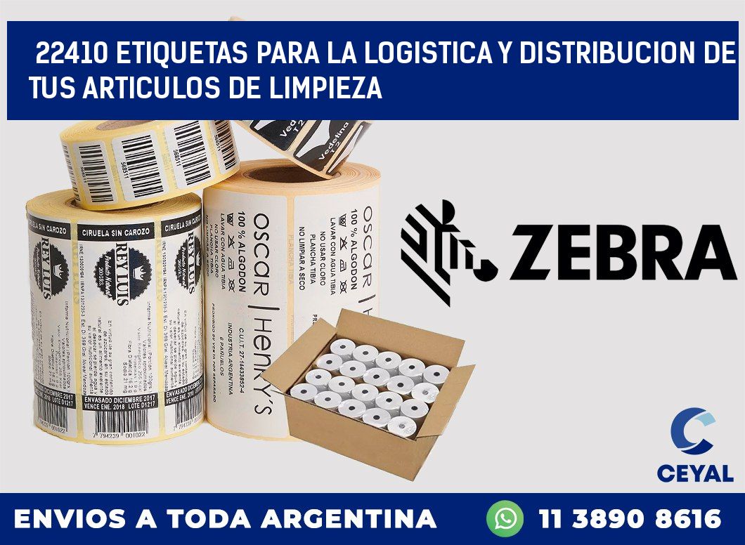 22410 ETIQUETAS PARA LA LOGISTICA Y DISTRIBUCION DE TUS ARTICULOS DE LIMPIEZA