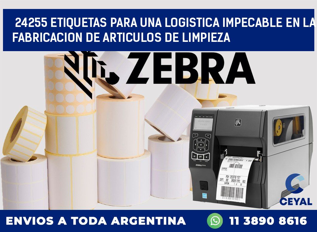 24255 ETIQUETAS PARA UNA LOGISTICA IMPECABLE EN LA FABRICACION DE ARTICULOS DE LIMPIEZA