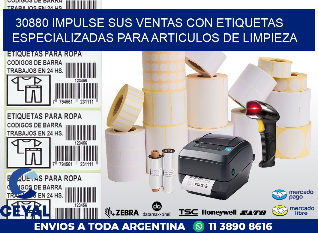 30880 IMPULSE SUS VENTAS CON ETIQUETAS ESPECIALIZADAS PARA ARTICULOS DE LIMPIEZA