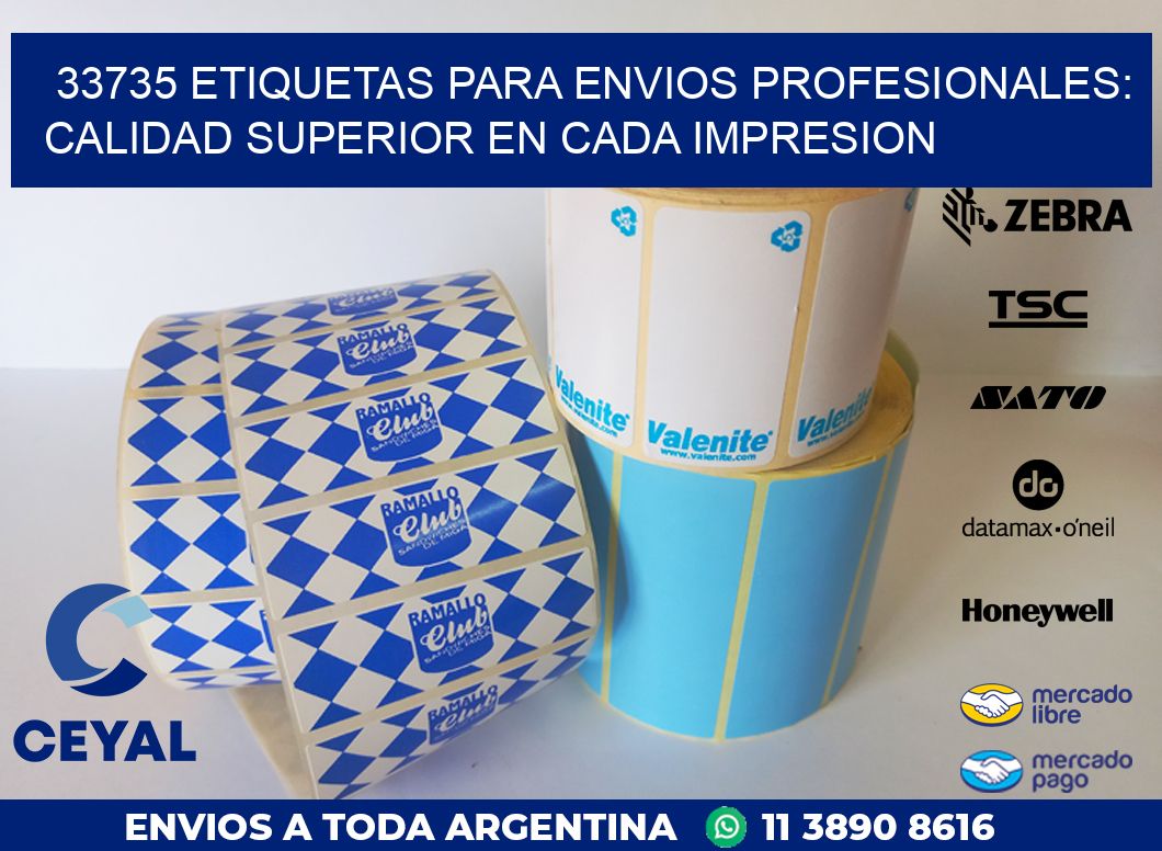 33735 ETIQUETAS PARA ENVIOS PROFESIONALES: CALIDAD SUPERIOR EN CADA IMPRESION