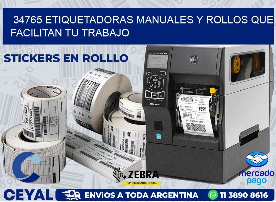 34765 ETIQUETADORAS MANUALES Y ROLLOS QUE FACILITAN TU TRABAJO