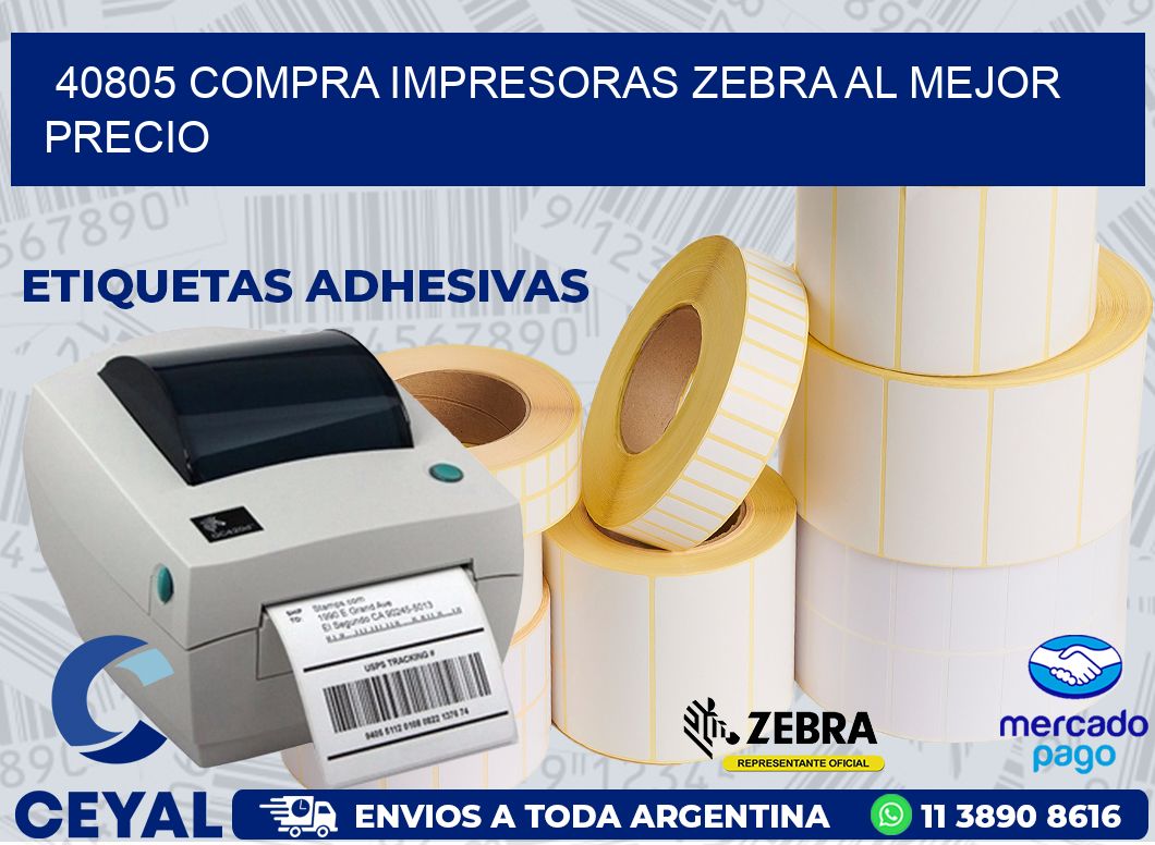 40805 COMPRA IMPRESORAS ZEBRA AL MEJOR PRECIO