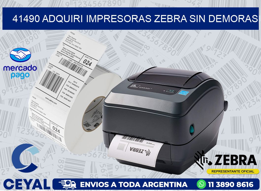 41490 ADQUIRI IMPRESORAS ZEBRA SIN DEMORAS